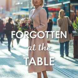 Forgotten at the Table