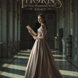 Thorns of the Harrington Legacy