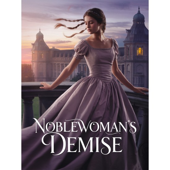 Noblewoman's Demise