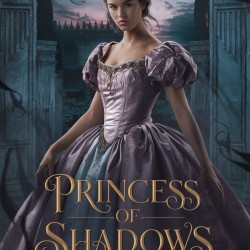 Princess of Shadows