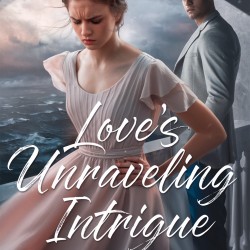 Love's Unraveling Intrigue