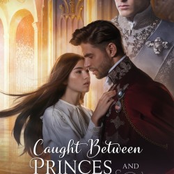 Caught Between Princes and Deceptions