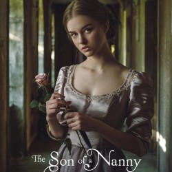 The Son of a Nanny Whispers Revenge