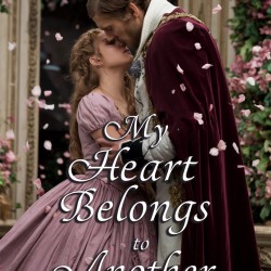 My Heart Belongs To Another