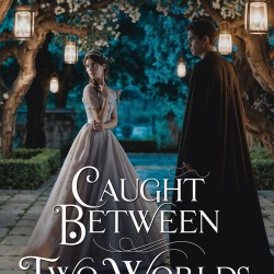 Caught Between Two Worlds