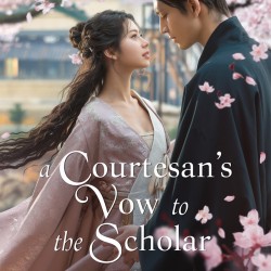 A Courtesan's Vow to the Scholar